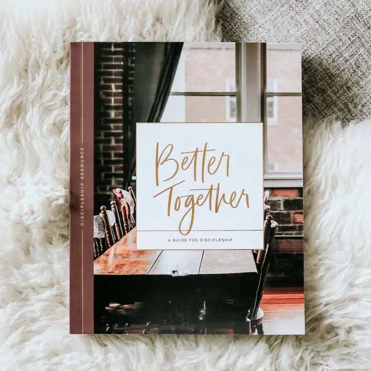 Better Together Discipleship Guide