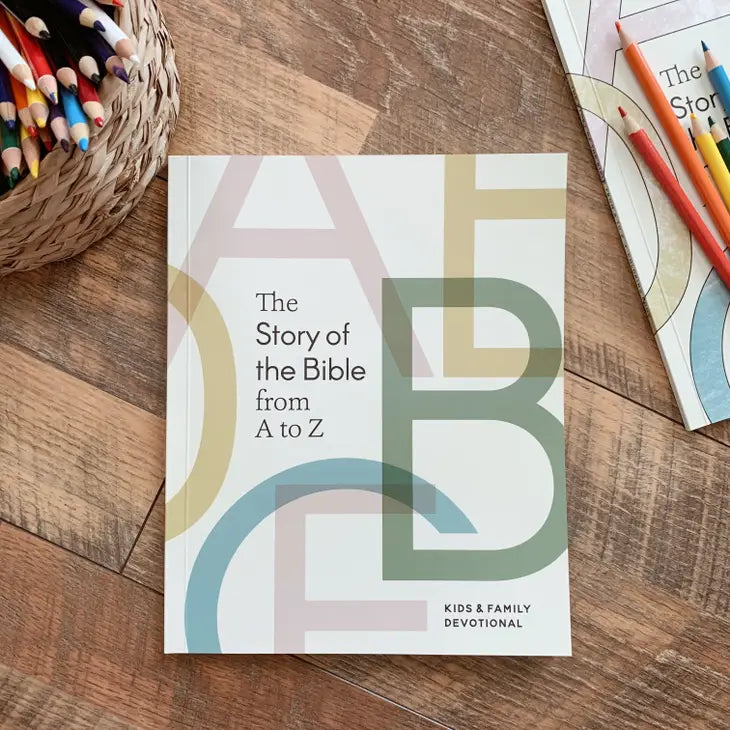 Story of the Bible from A To Z - Kids &amp; Family Devotional